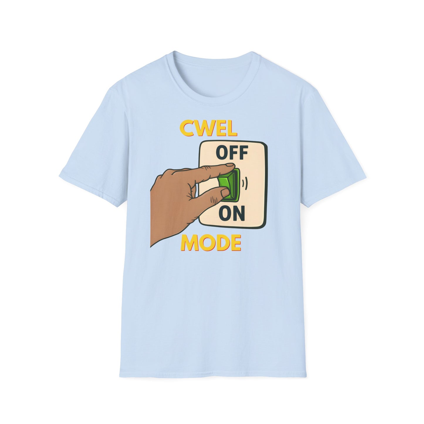 Cwel Mode T-Shirt